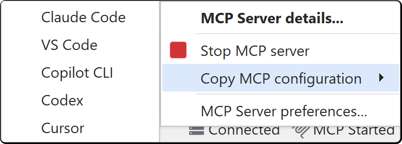 The MCP status bar indicator with its right-click menu open on MCP Server details..., Stop MCP server, Copy MCP configuration and MCP Server preferences..., and the Copy MCP configuration submenu expanded to list Claude Code, VS Code, Copilot CLI, Codex and Cursor