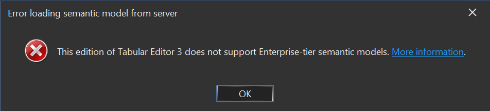 Esta edición de Tabular Editor 3 no es compatible con modelos semánticos de nivel Enterprise